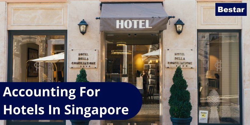 Accounting for Hotels in Singapore
