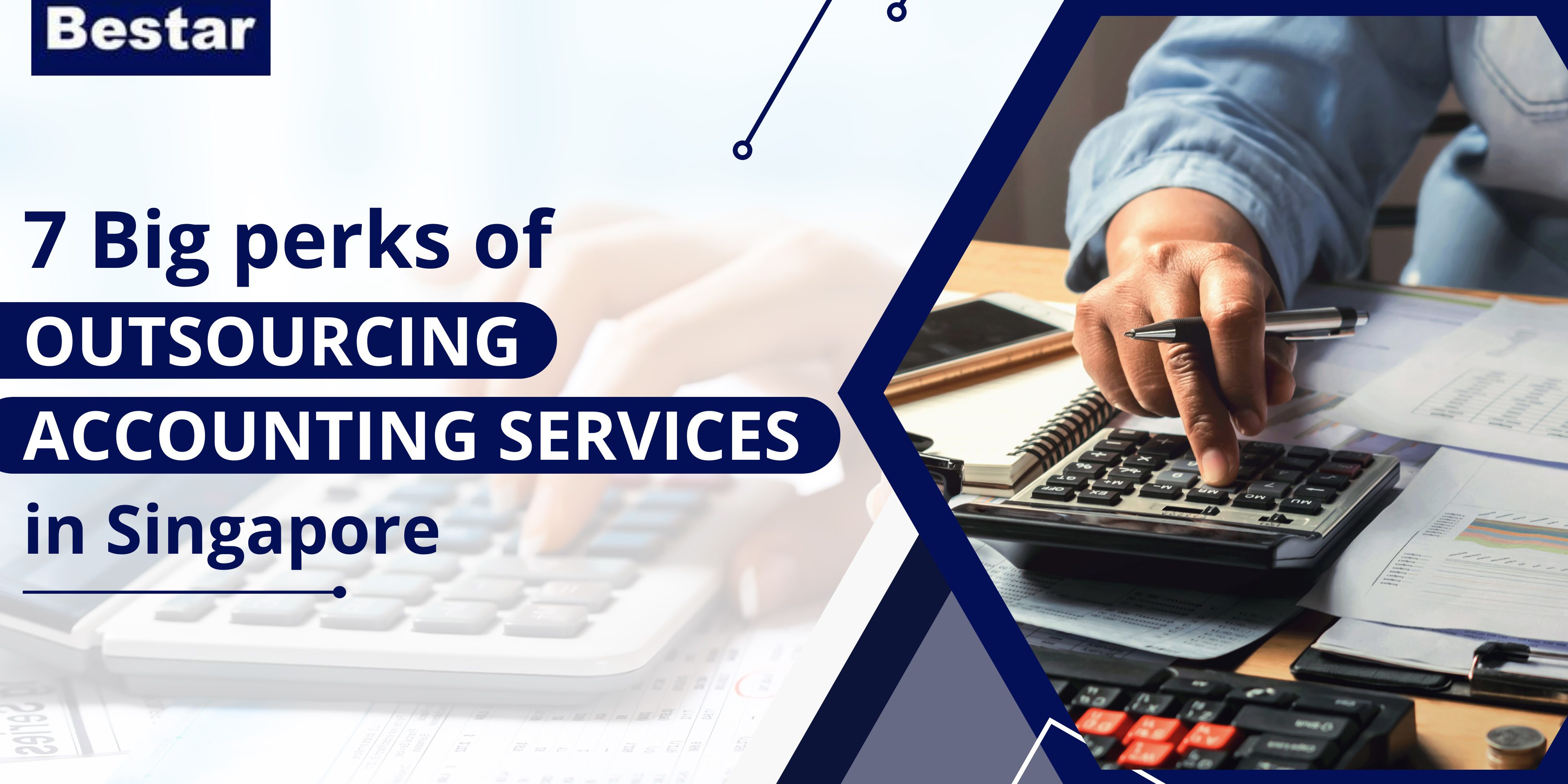 7 Big perks of Outsourcing Accounting Services in Singapore