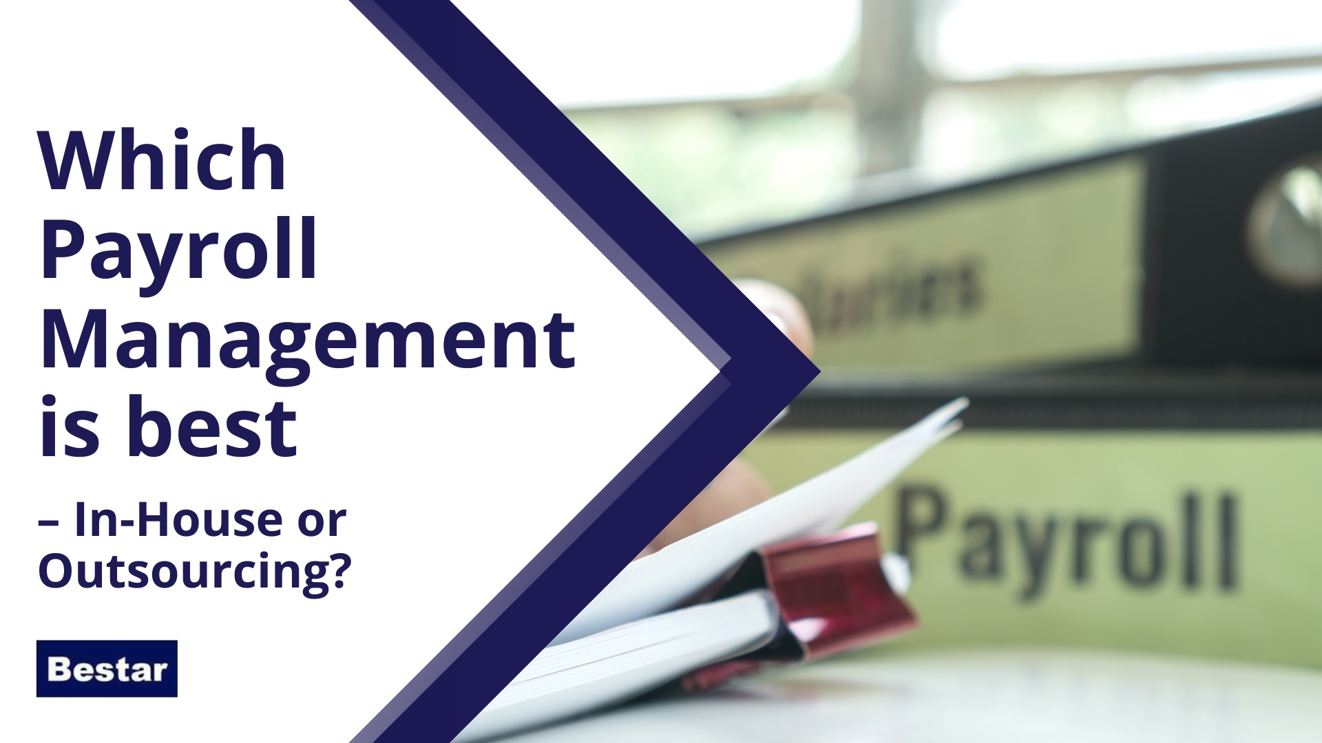 Which Payroll Management is best In house or Outsourcing