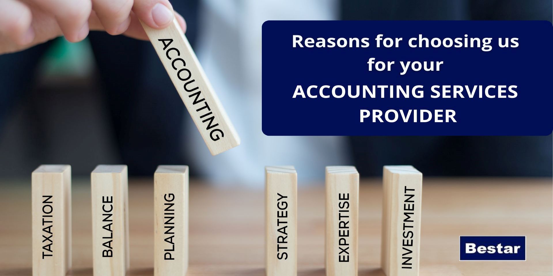 Reasons for choosing us for your Accounting Services Provider