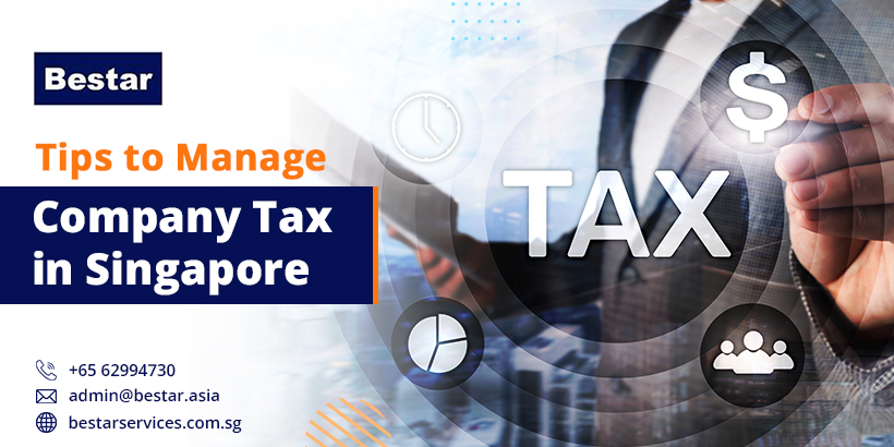 Tips to Manage Company Tax in Singapore