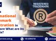 What is International Trademark Registration in Singapore?
