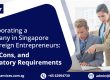 Incorporating a company in Singapore, company incorporation in Singapore