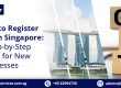 GST registration in Singapore, GST Registration