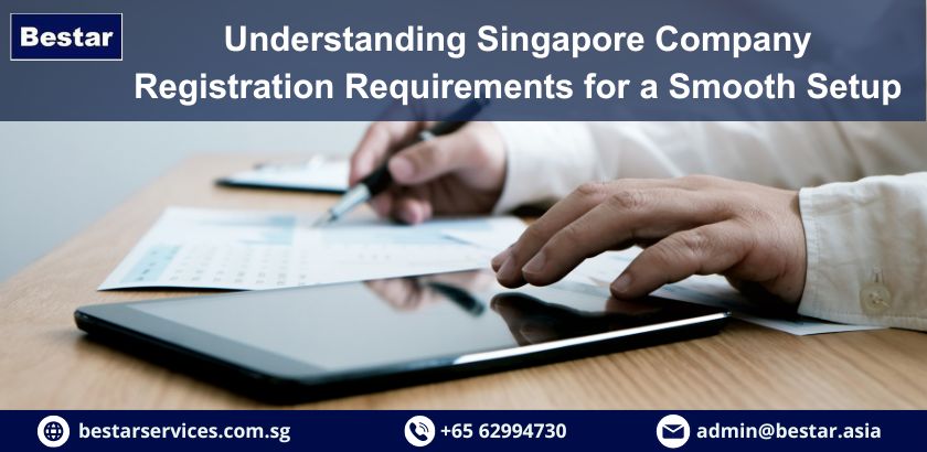 Singapore Company Incorporation Services, Business Incorporation Singapore, Singapore Company Registration