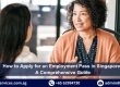 Employment Pass Services, Singapore Employment Pass Services, Employment Pass Singapore, Singapore Employment Pass